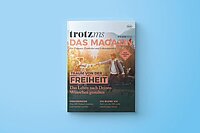 trotzms Das Magazin